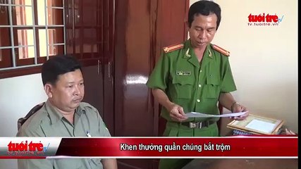 Khen thưởng quần chúng bắt trộm