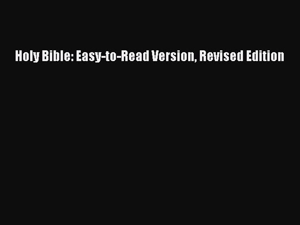 [PDF] Holy Bible: Easy-to-Read Version Revised...