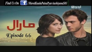 Maral Episode 66 Full 8 April 2016