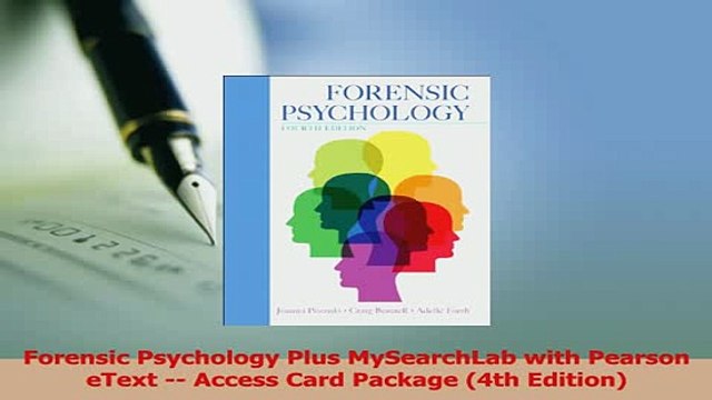 Download Forensic Psychology Plus MySearchLab with Pearson eText Access Card Package 4th EBook