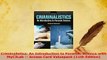 Read  Criminalistics An Introduction to Forensic Science with MyCJLab  Access Card Valuepack Ebook Free