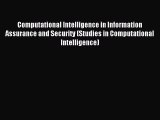 Read Computational Intelligence in Information Assurance and Security (Studies in Computational