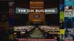 Read  The UN Building United Nations  Full EBook