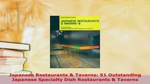 PDF  Japanese Restaurants  Taverns 51 Outstanding Japanese Specialty Dish Restaurants  PDF Book Free