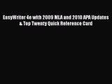 PDF EasyWriter 4e with 2009 MLA and 2010 APA Updates & Top Twenty Quick Reference Card  Read