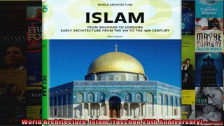 Read  World Architecture Islam Taschen 25th Anniversary  Full EBook