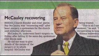 McCauley Recovering. Is the wealth of Rhema Ministries Corruption?