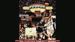 READ book  Hoopla A Century of College Basketball READ ONLINE