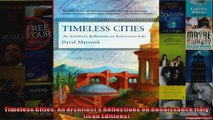 Read  Timeless Cities An Architects Reflections on Renaissance Italy Icon Editions  Full EBook