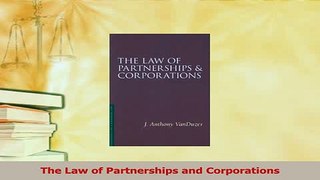Download  The Law of Partnerships and Corporations  EBook