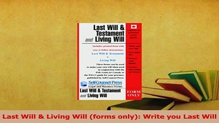 PDF  Last Will  Living Will forms only Write you Last Will Free Books