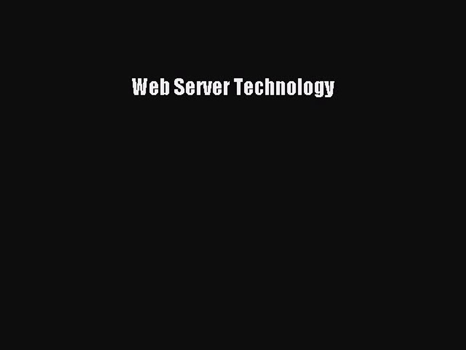 Download Web Server Technology Ebook Online