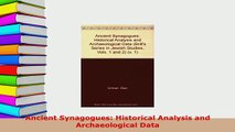 PDF  Ancient Synagogues Historical Analysis and Archaeological Data Ebook