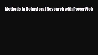 Read ‪Methods in Behavioral Research with PowerWeb‬ Ebook Free