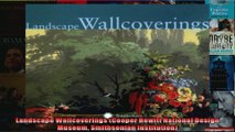 Read  Landscape Wallcoverings Cooper Hewitt National Design Museum Smithsonian Institution  Full EBook