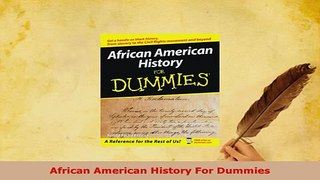 Download  African American History For Dummies Download Online
