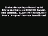 Read Distributed Computing and Networking: 8th International Conference ICDCN 2006 Guwahati