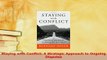 Read  Staying with Conflict A Strategic Approach to Ongoing Disputes Ebook Free