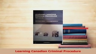 Download  Learning Canadian Criminal Procedure PDF Free