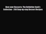 [PDF] Best-ever Desserts: The Definitive Cook's Collection - 200 Step-by-step Dessert Recipes