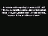 Read Architecture of Computing Systems - ARCS 2007: 20th International Conference Zurich Switzerland