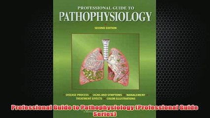 Free   Professional Guide to Pathophysiology Professional Guide Series Read Download