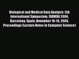 Read Biological and Medical Data Analysis: 5th International Symposium ISBMDA 2004 Barcelona