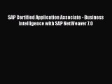Download SAP Certified Application Associate - Business Intelligence with SAP NetWeaver 7.0