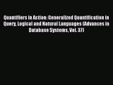 Read Quantifiers in Action: Generalized Quantification in Query Logical and Natural Languages