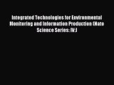 Read Integrated Technologies for Environmental Monitoring and Information Production (Nato