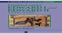 Read England Under Edward I and Edward II  1259 1327  History of Medieval Britain  Ebook pdf