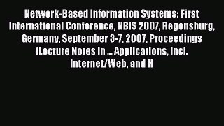 Read Network-Based Information Systems: First International Conference NBIS 2007 Regensburg