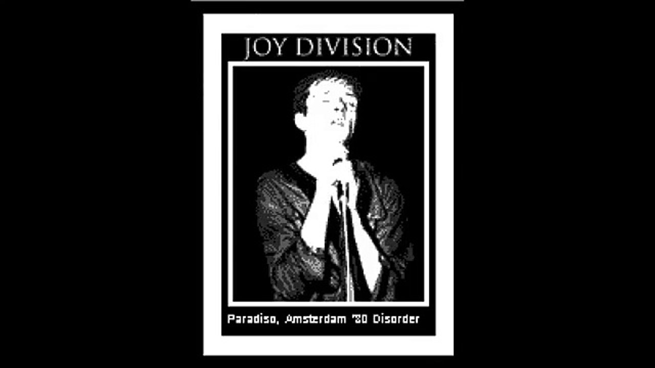 Joy Division - Disorder (The Dutch Recordings)