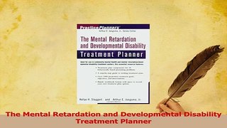 Read  The Mental Retardation and Developmental Disability Treatment Planner Ebook Free