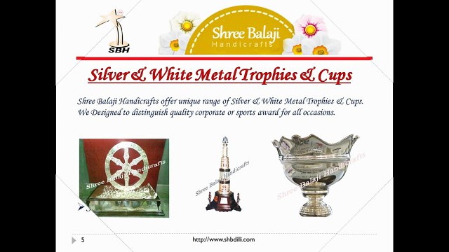 Shree Balaji Handicrafts - Silver Trophies in India Delhi Cantt