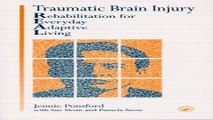 Download Traumatic Brain Injury  1st Edition  Rehabilitation For Everyday Adaptive Living
