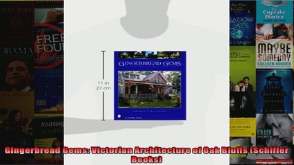 Read  Gingerbread Gems Victorian Architecture of Oak Bluffs Schiffer Books  Full EBook