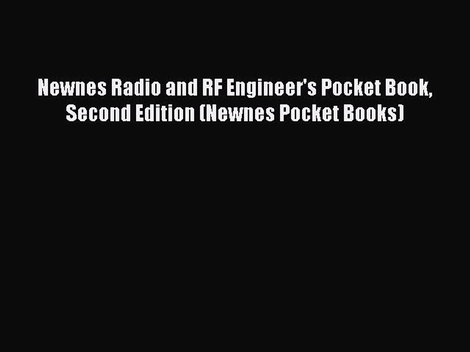 Read Newnes Radio and RF Engineer's Pocket Book Second Edition (Newnes Pocket Books) Ebook
