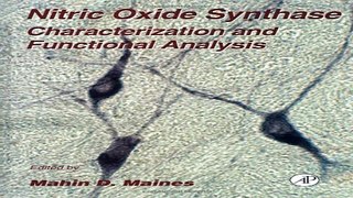 Download Nitric Oxide Synthase  Characterization and Functional Analysis  Volume 31  Methods in