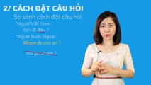 Tiếng Anh Cơ Bản || Cách Phân Biệt,Sử Dụng Hiệu Quả Với Từ Để Hỏi (WHAT,WHO,...)