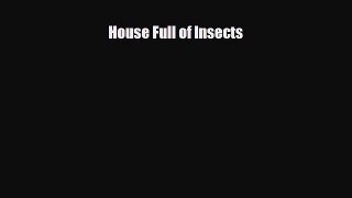Download ‪House Full of Insects‬ PDF Free