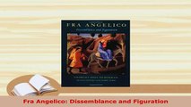 PDF  Fra Angelico Dissemblance and Figuration PDF Full Ebook