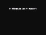 Read OS X Mountain Lion For Dummies Ebook Free
