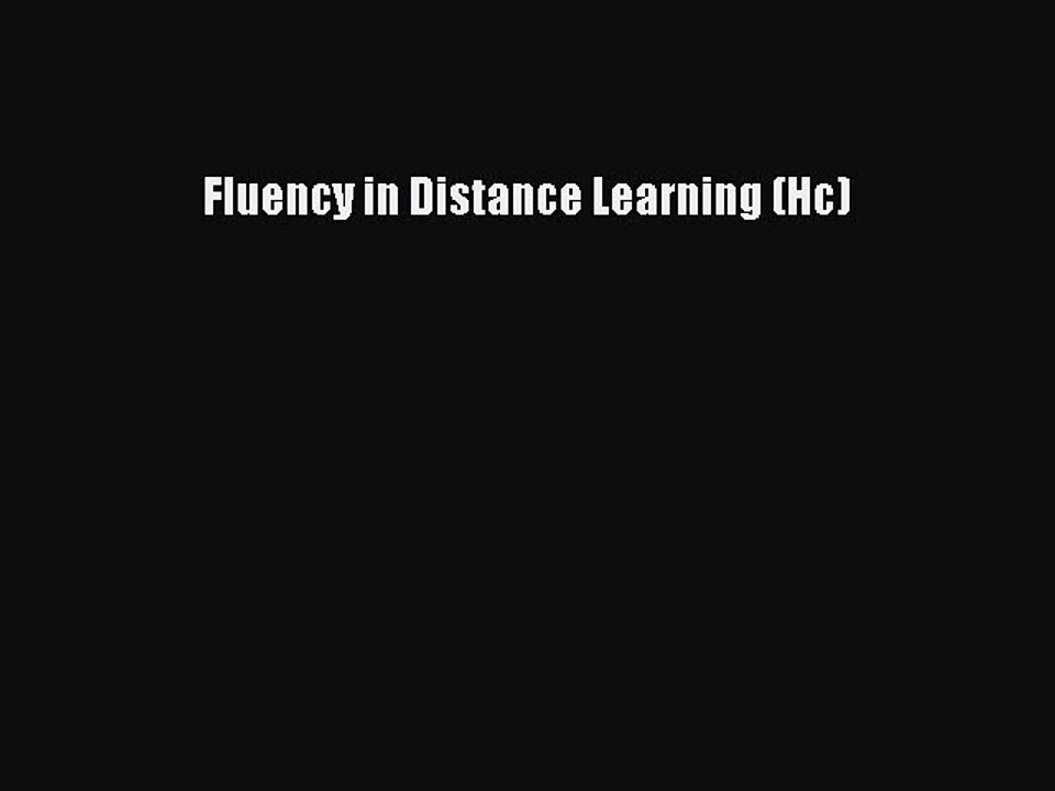 Read Fluency in Distance Learning (Hc) Ebook Free