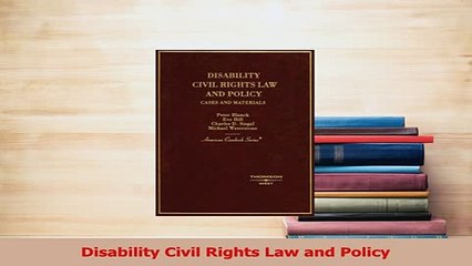 Read  Disability Civil Rights Law and Policy Ebook Free