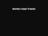 Read Red Hat® Linux® 6 Server Ebook Free