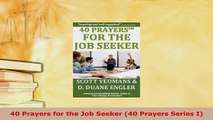 PDF  40 Prayers for the Job Seeker 40 Prayers Series I Download Full Ebook