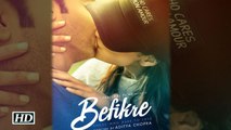 Befikre FIRST LOOK Releases Ranveer Singh And Vaani Kapoor Aditya Chopra