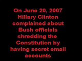 Hillary Clinton Complains about Secret Email Accounts 6 2007