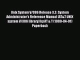 Read Unix System V/386 Release 3.2: System Administrator's Reference Manual (AT&T UNIX system